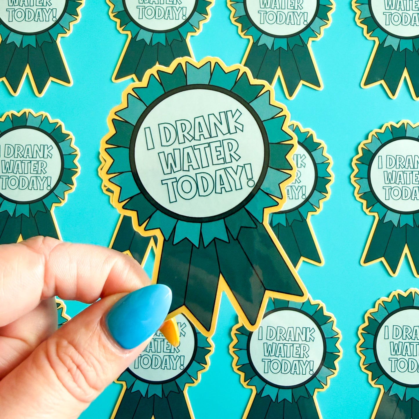 "I Drank Water Today" Ribbon Sticker