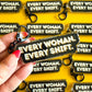 Every Woman Every Shift Keychain