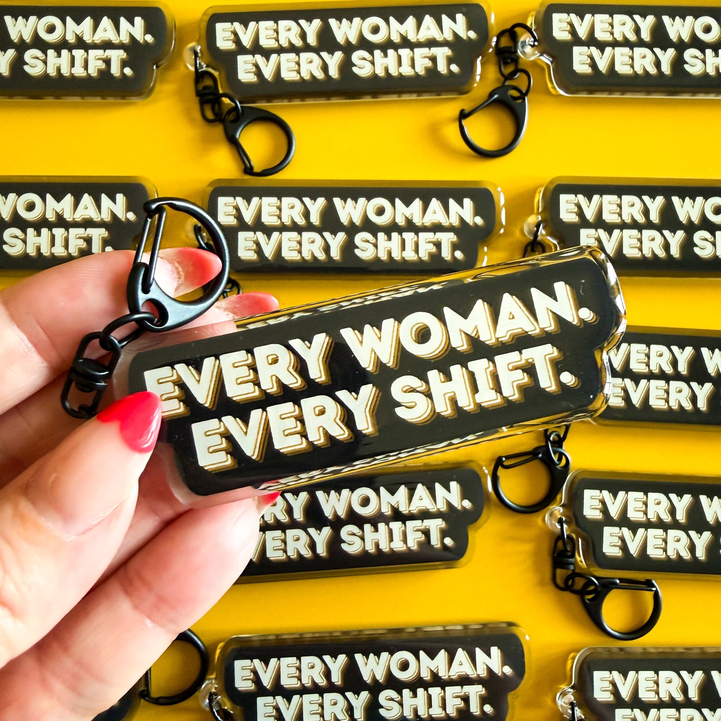 Every Woman Every Shift Keychain